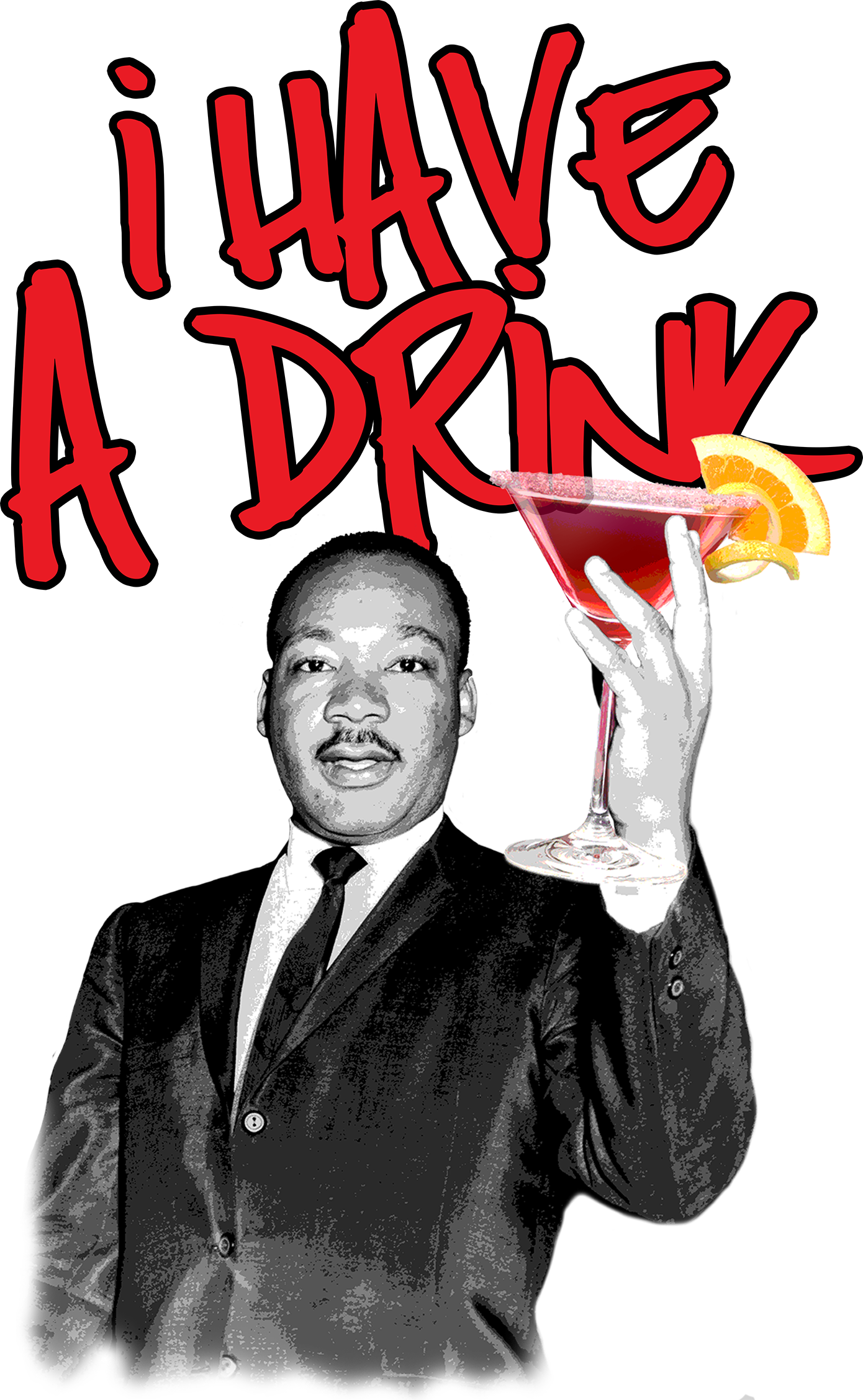 40_I_have_a_drink_dream_martin_luther_king.png